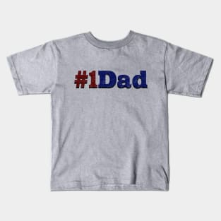 Number One Dad Kids T-Shirt